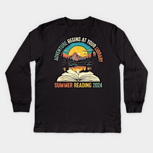 Adventure Begins At Your Library Summer Reading 2024 Kids Long Sleeve T-Shirt